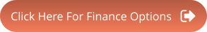 Click Here For Finance Options